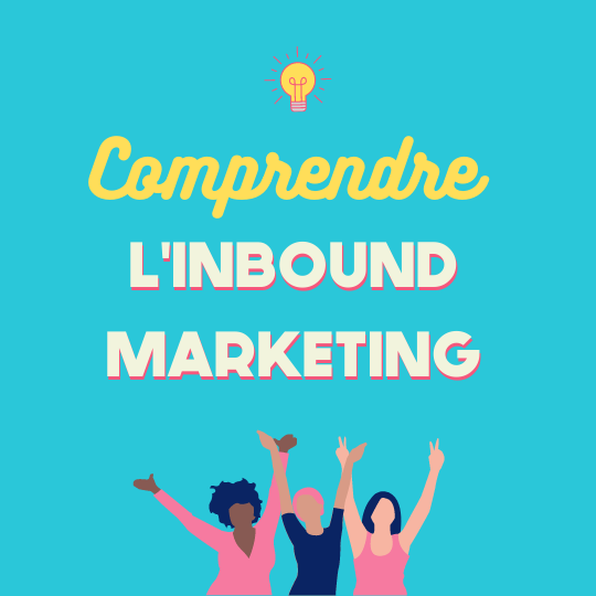 comprendre l'inbound